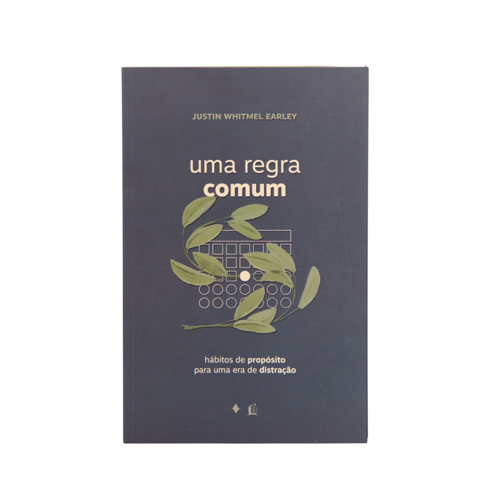Uma Regra Comum capa livro hábitos de propósito