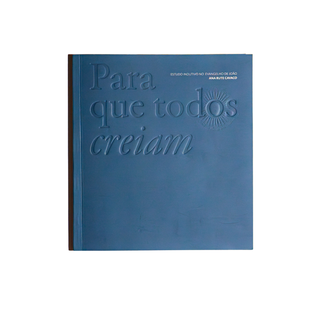 Bible Study: Para que Todos Creiam – Jesus é o Messias