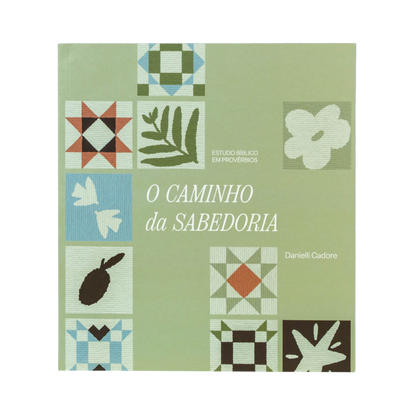 Bible Study Provérbios: O Caminho da Sabedoria