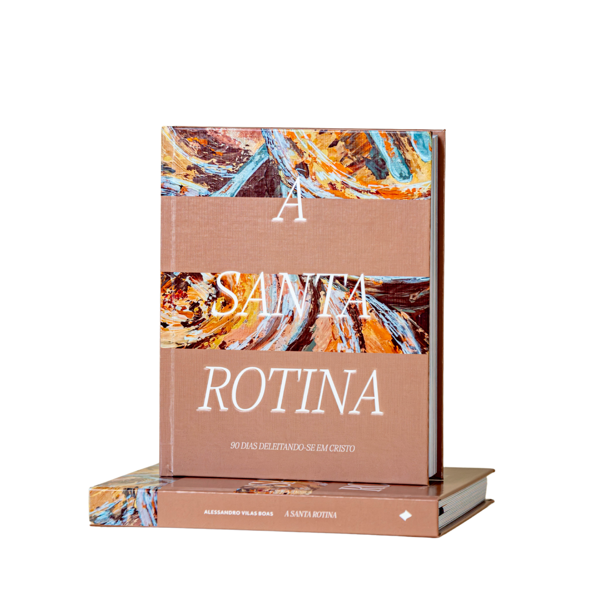 A Santa Rotina: 90 dias deleitando-se em Cristo