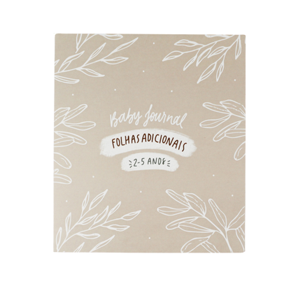 Folhas Adicionais de 2 a 5 anos - Baby Journal