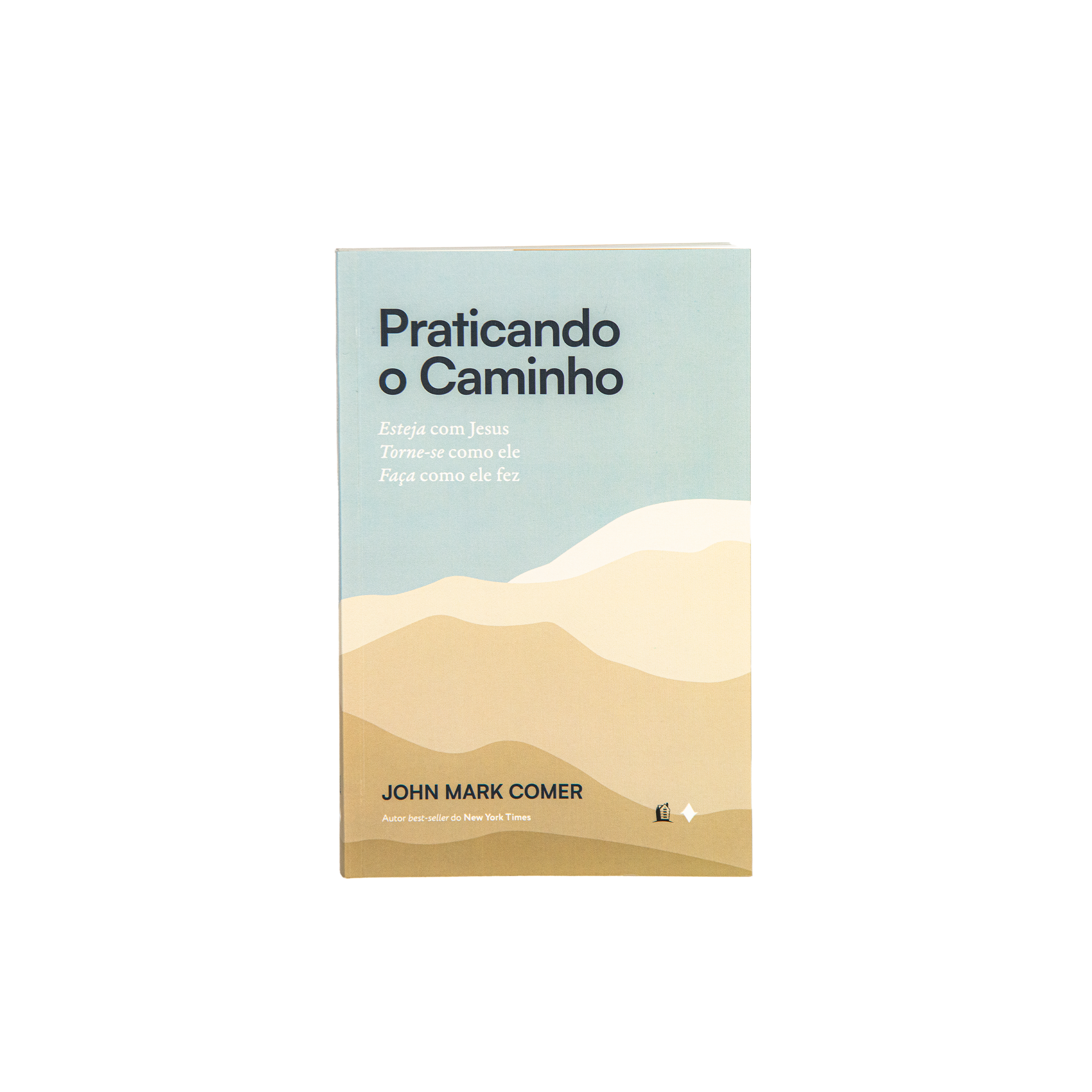 Praticando o Caminho