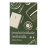 Capa livro Produtividade Redimida Allen Porto