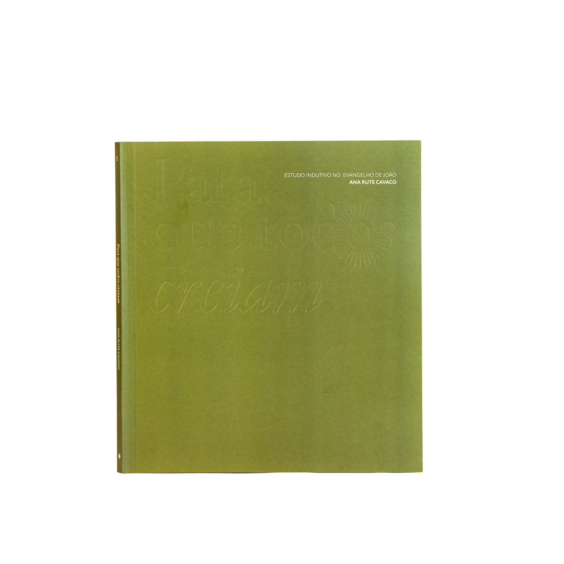 Bible Study Para que Todos Creiam - Jesus é Deus